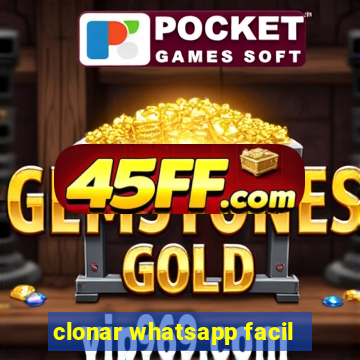 clonar whatsapp facil